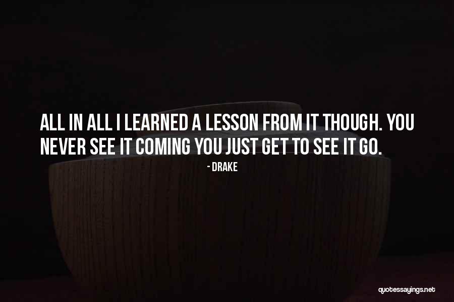 Gazer Spectre Quotes By Drake Gazer Spectre Quotes By Drake