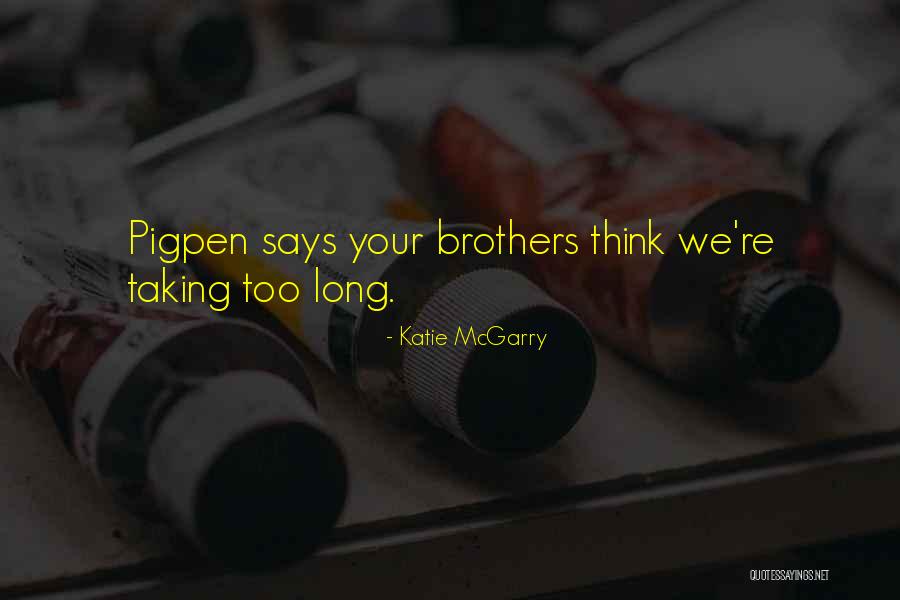 Gazers Of The Galaxy Quotes By Katie McGarry Gazers Of The Galaxy Quotes By Katie McGarry