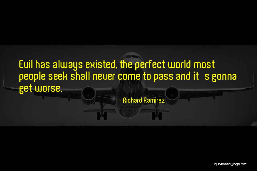 Gazeta Sot Quotes By Richard Ramirez Gazeta Sot Quotes By Richard Ramirez