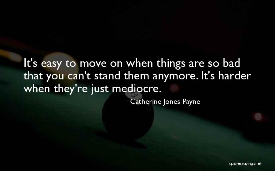 Gazetted Quotes By Catherine Jones Payne Gazetted Quotes By Catherine Jones Payne