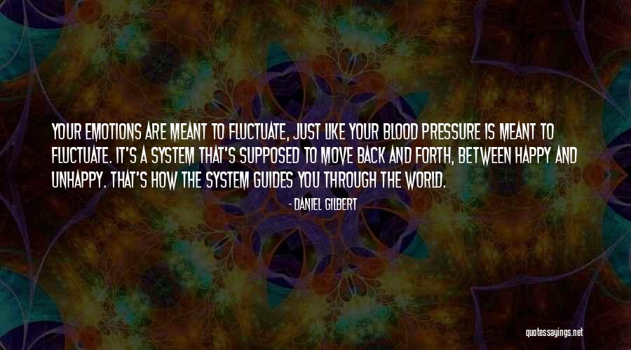 Gaziel Quotes By Daniel Gilbert Gaziel Quotes By Daniel Gilbert