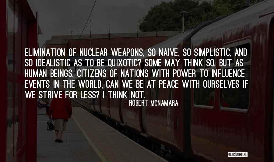 Gazmanovas Quotes By Robert McNamara Gazmanovas Quotes By Robert McNamara