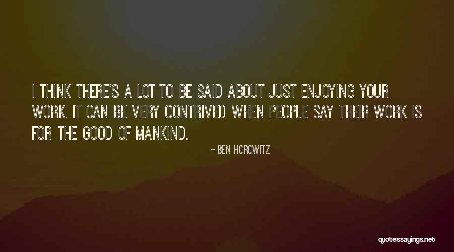 Gaztanaga Destroyer Quotes By Ben Horowitz Gaztanaga Destroyer Quotes By Ben Horowitz