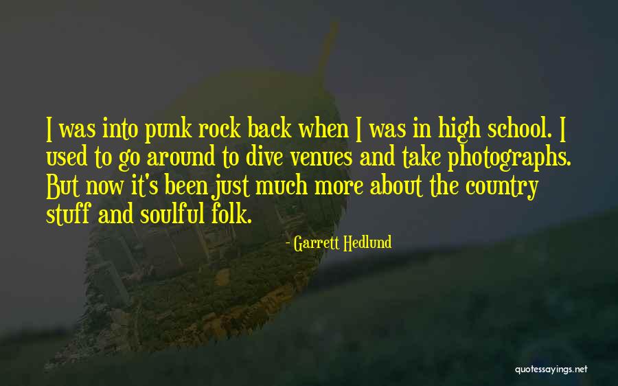 Gazzaris Rock Quotes By Garrett Hedlund Gazzaris Rock Quotes By Garrett Hedlund