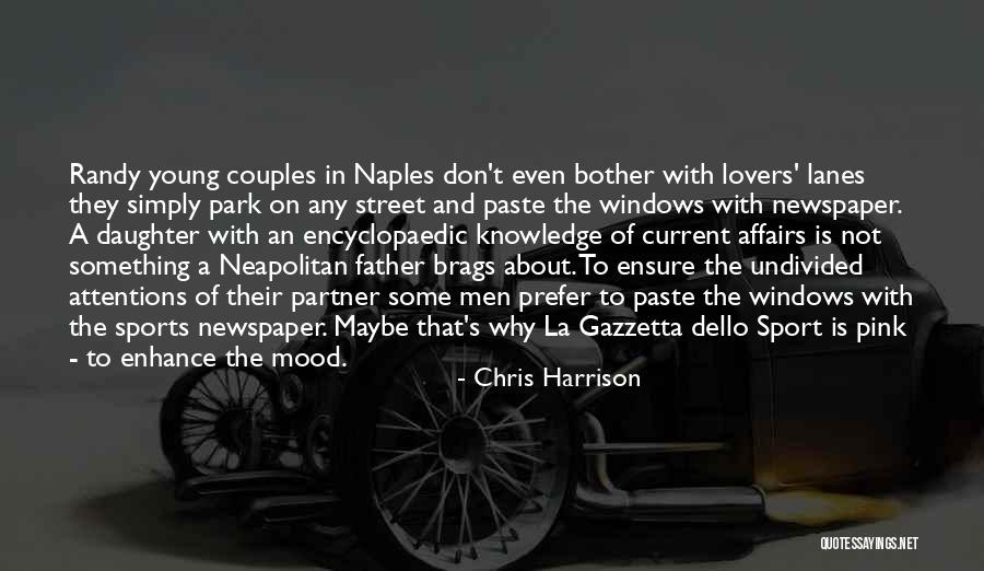 Gazzetta Quotes By Chris Harrison Gazzetta Quotes By Chris Harrison