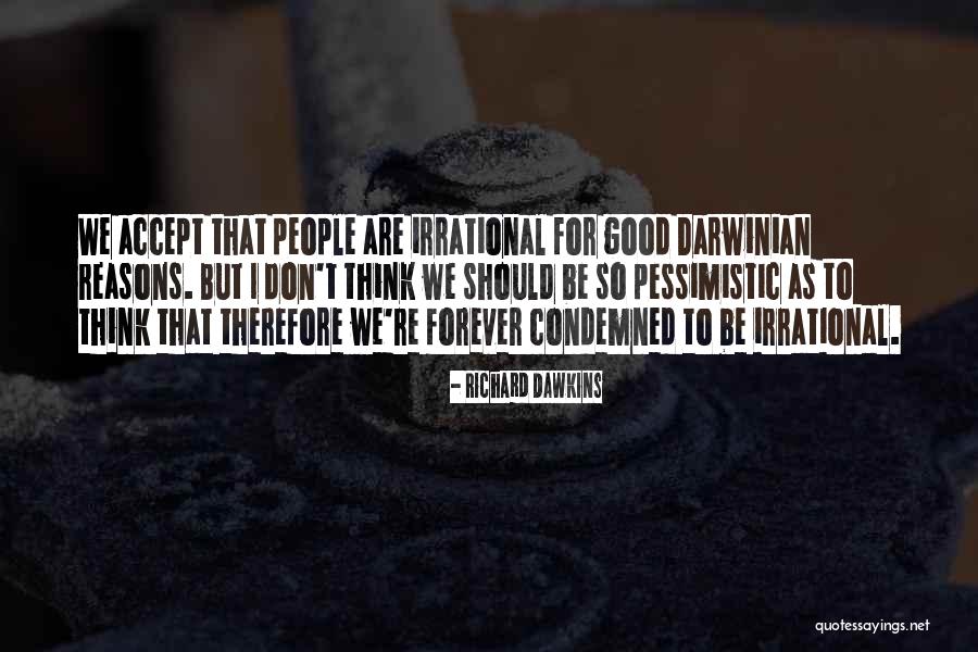 Gazzotti Seuls Quotes By Richard Dawkins Gazzotti Seuls Quotes By Richard Dawkins