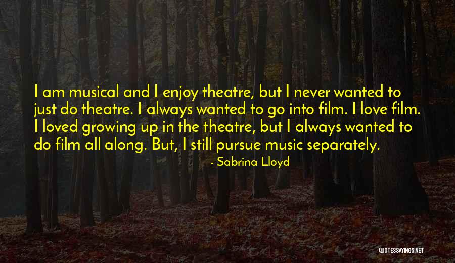 Gbadamosi Ahmad Quotes By Sabrina Lloyd Gbadamosi Ahmad Quotes By Sabrina Lloyd