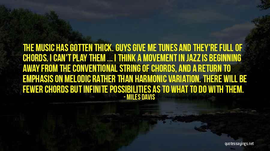 Gbf Funny Quotes By Miles Davis Gbf Funny Quotes By Miles Davis