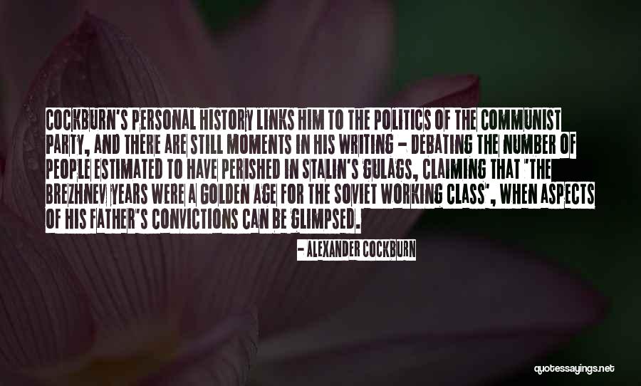 Gbf Quotes By Alexander Cockburn Gbf Quotes By Alexander Cockburn