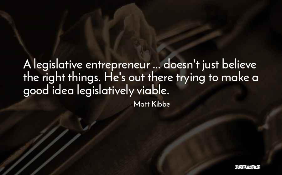 Gbf Quotes By Matt Kibbe Gbf Quotes By Matt Kibbe