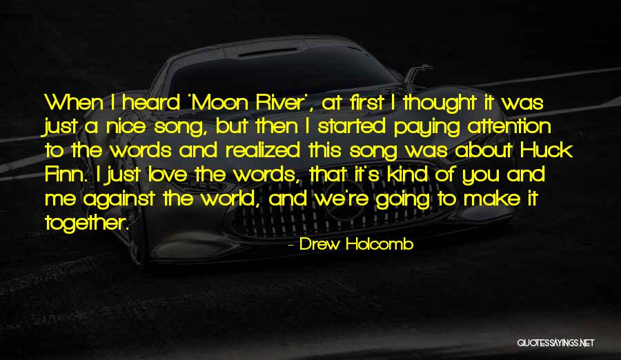 Gcasa Albion Ny Quotes By Drew Holcomb Gcasa Albion Ny Quotes By Drew Holcomb