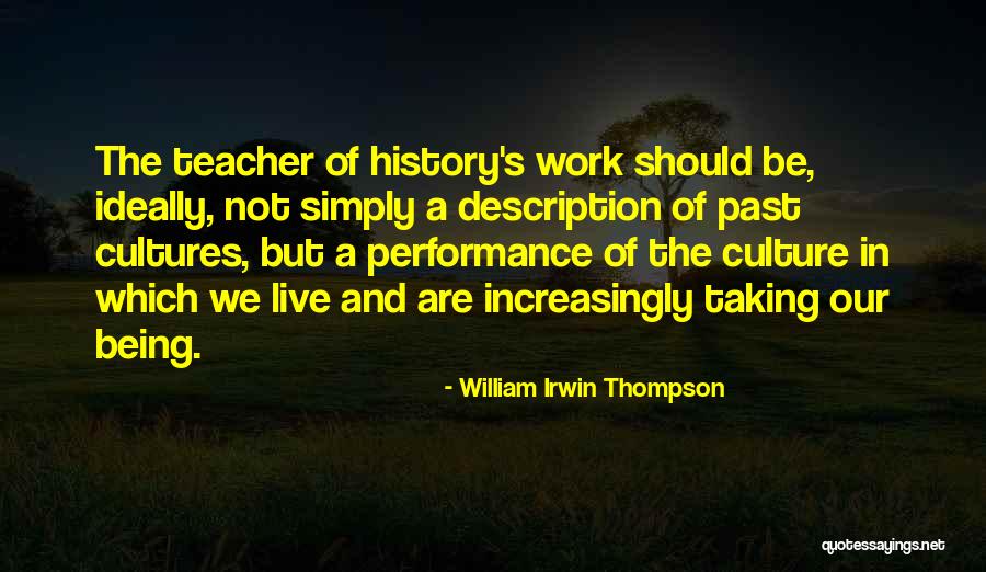 Gcasa Albion Ny Quotes By William Irwin Thompson Gcasa Albion Ny Quotes By William Irwin Thompson