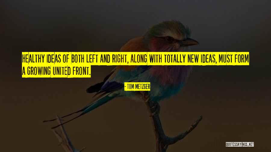 Gcherald Quotes By Tom Metzger Gcherald Quotes By Tom Metzger