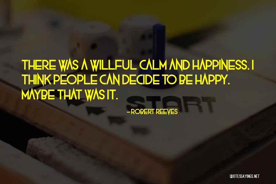 Gcme Career Quotes By Robert Reeves Gcme Career Quotes By Robert Reeves