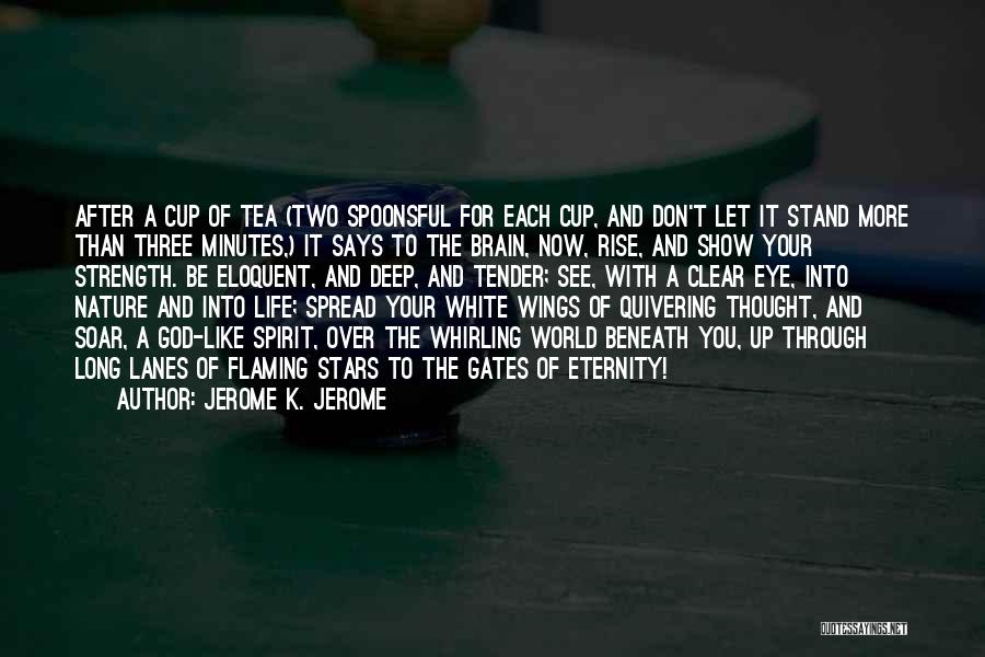 Gd Big Bang Quotes By Jerome K. Jerome