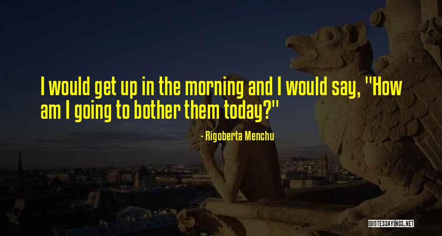 Gdansk Beach Quotes By Rigoberta Menchu Gdansk Beach Quotes By Rigoberta Menchu