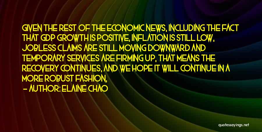 Gdp Growth Quotes By Elaine Chao