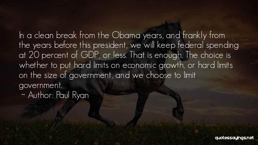 Gdp Growth Quotes By Paul Ryan