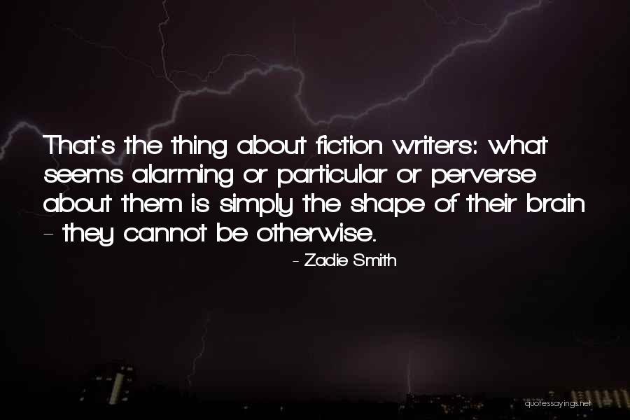 Gdss Ustranscom Quotes By Zadie Smith Gdss Ustranscom Quotes By Zadie Smith