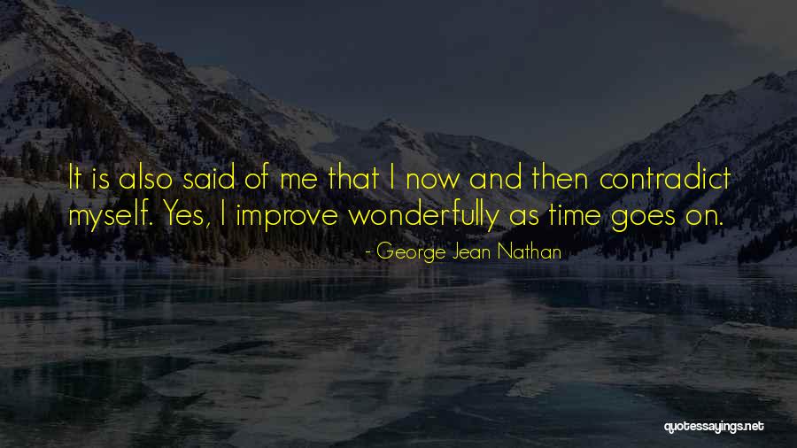 Ge 2020 Quotes By George Jean Nathan Ge 2020 Quotes By George Jean Nathan