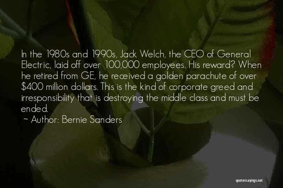 Ge Ceo Quotes By Bernie Sanders