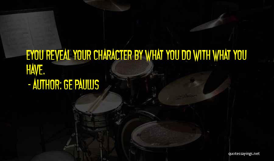 GE Paulus Quotes 461859