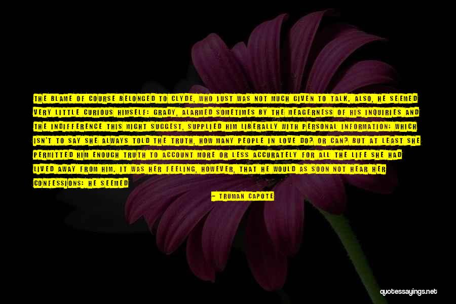 Geaccepteerd Quotes By Truman Capote Geaccepteerd Quotes By Truman Capote