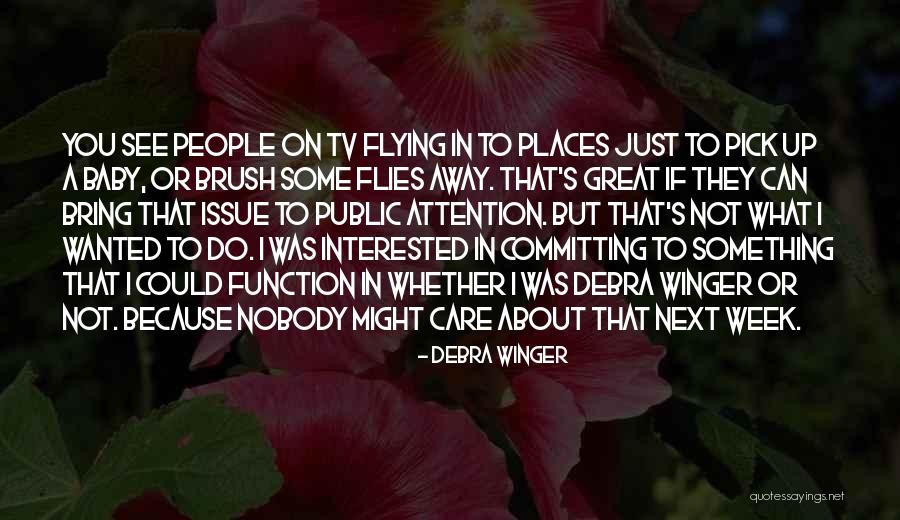 Geaghans Pub Quotes By Debra Winger Geaghans Pub Quotes By Debra Winger