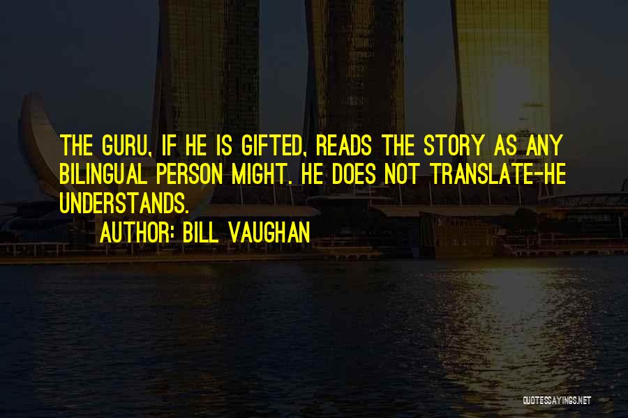 Geallieerd Quotes By Bill Vaughan