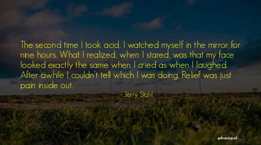 Geallieerde Quotes By Jerry Stahl Geallieerde Quotes By Jerry Stahl