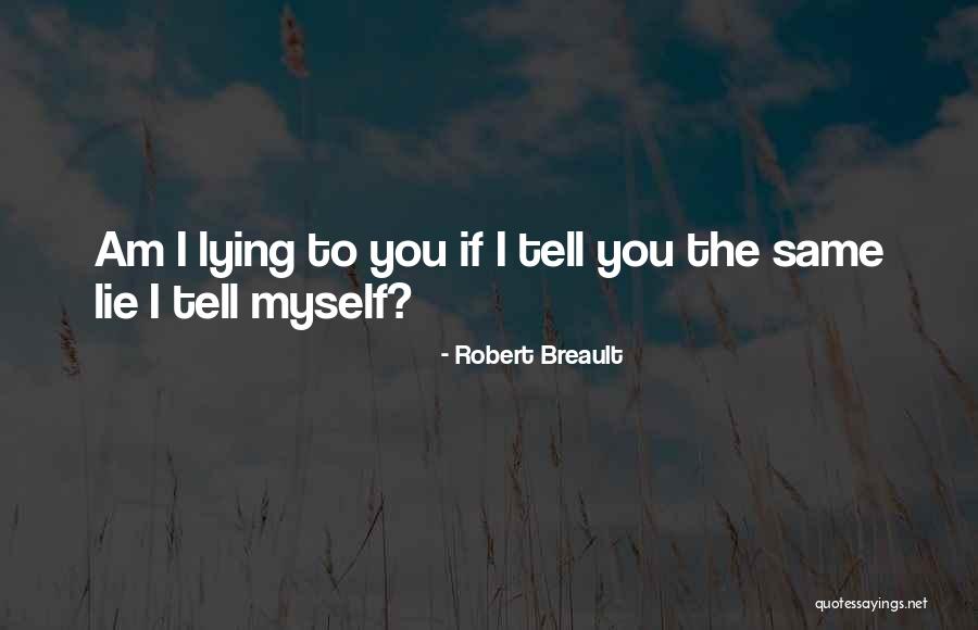 Geanies Quotes By Robert Breault Geanies Quotes By Robert Breault
