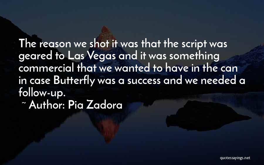 Geared Up Quotes By Pia Zadora