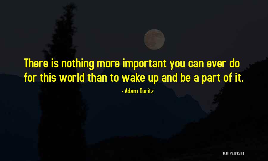 Geared Up Tv Quotes By Adam Duritz Geared Up Tv Quotes By Adam Duritz