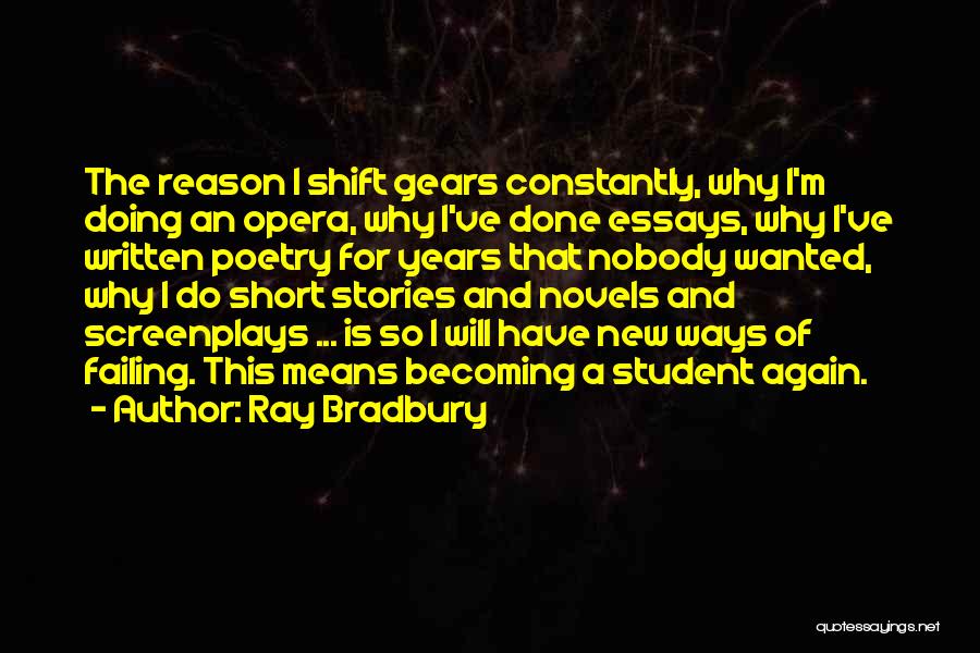 Gears Quotes By Ray Bradbury