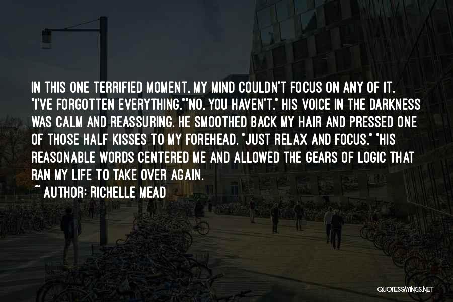 Gears Quotes By Richelle Mead