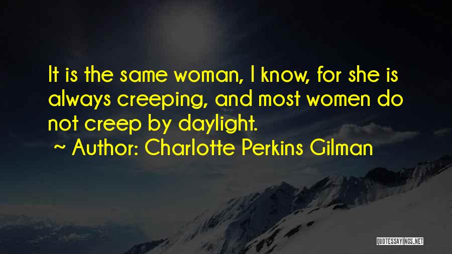 Geasa Quotes By Charlotte Perkins Gilman