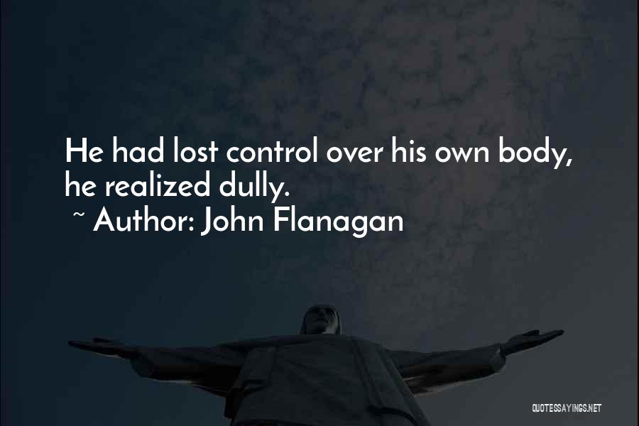 Geasa Quotes By John Flanagan