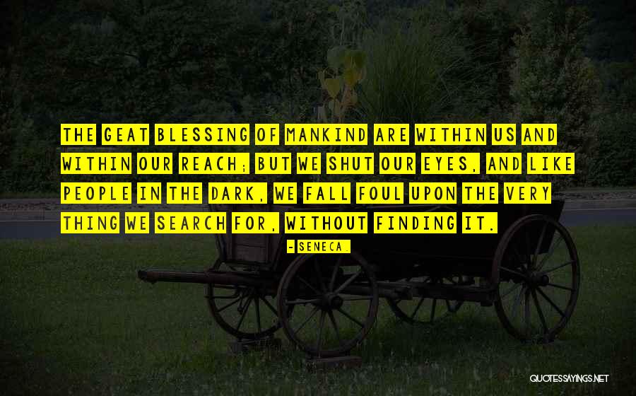 Geat Quotes By Seneca. Geat Quotes By Seneca.