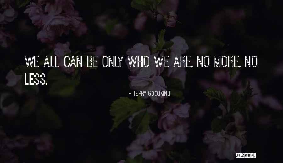 Gebeden En Quotes By Terry Goodkind Gebeden En Quotes By Terry Goodkind