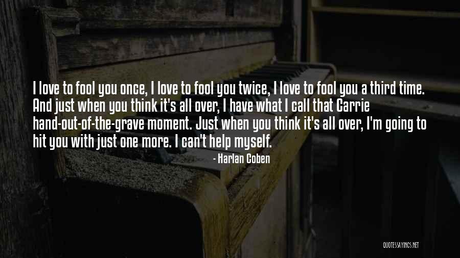 Gebert Indikator Quotes By Harlan Coben Gebert Indikator Quotes By Harlan Coben