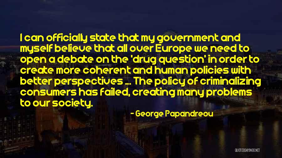 Gebhart Schmidt Quotes By George Papandreou Gebhart Schmidt Quotes By George Papandreou
