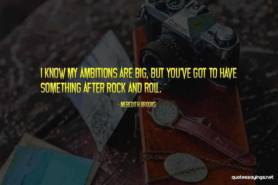 Geborgenheid Engels Quotes By Meredith Brooks Geborgenheid Engels Quotes By Meredith Brooks