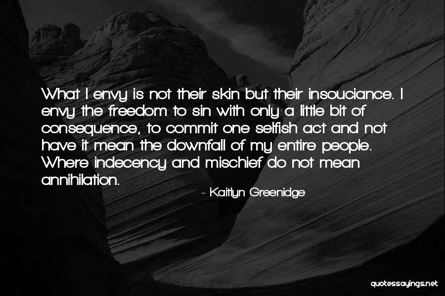 Gebruikersovereenkomst Quotes By Kaitlyn Greenidge Gebruikersovereenkomst Quotes By Kaitlyn Greenidge