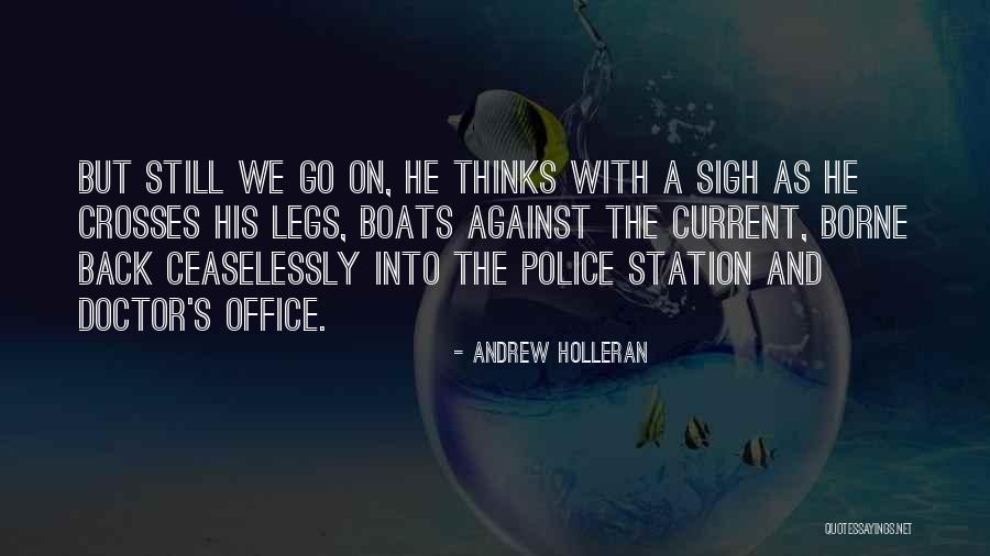 Gebser V Quotes By Andrew Holleran Gebser V Quotes By Andrew Holleran
