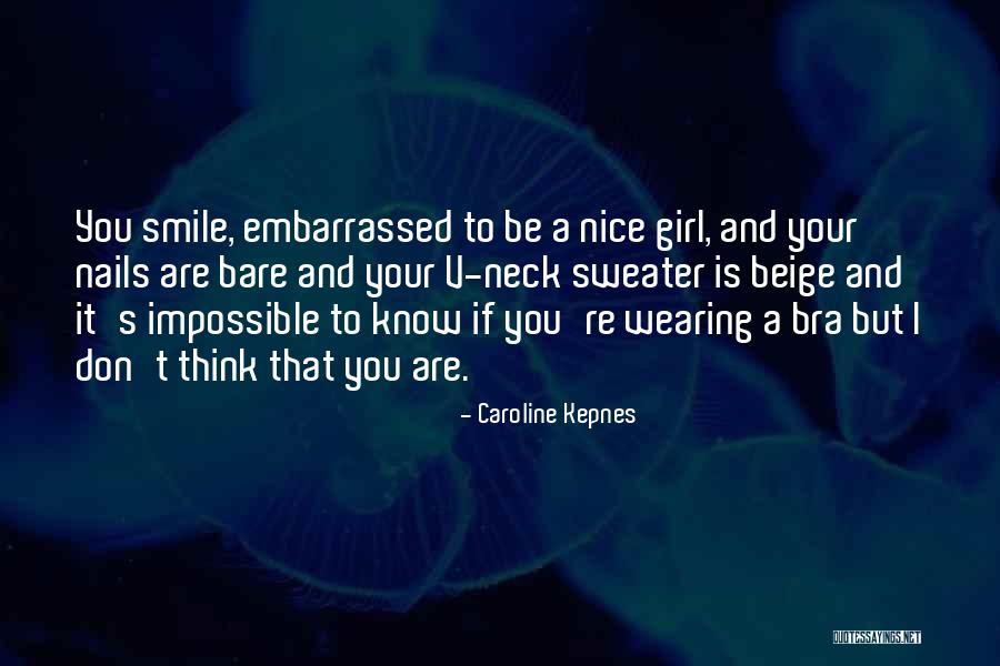 Gebundenheit Quotes By Caroline Kepnes Gebundenheit Quotes By Caroline Kepnes