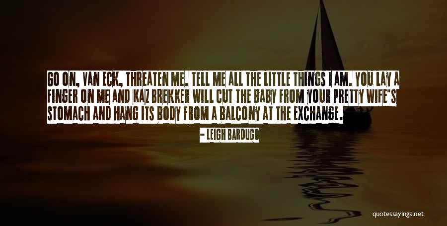 Gecelik Takimlari Quotes By Leigh Bardugo Gecelik Takimlari Quotes By Leigh Bardugo