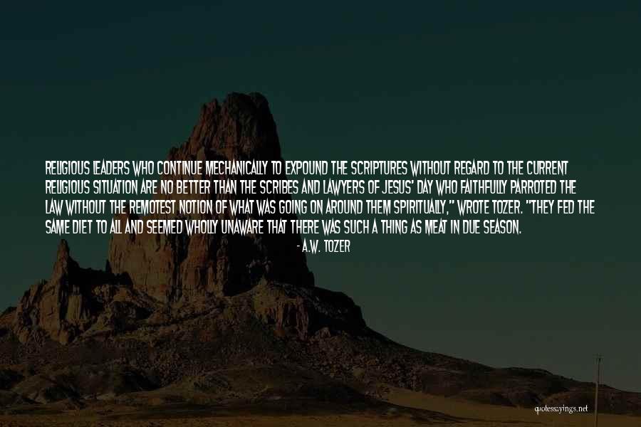 Gecse R Ka Quotes By A.W. Tozer Gecse R Ka Quotes By A.W. Tozer