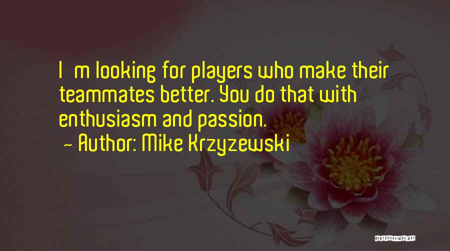 Ged Chtnistraining Spiele Quotes By Mike Krzyzewski