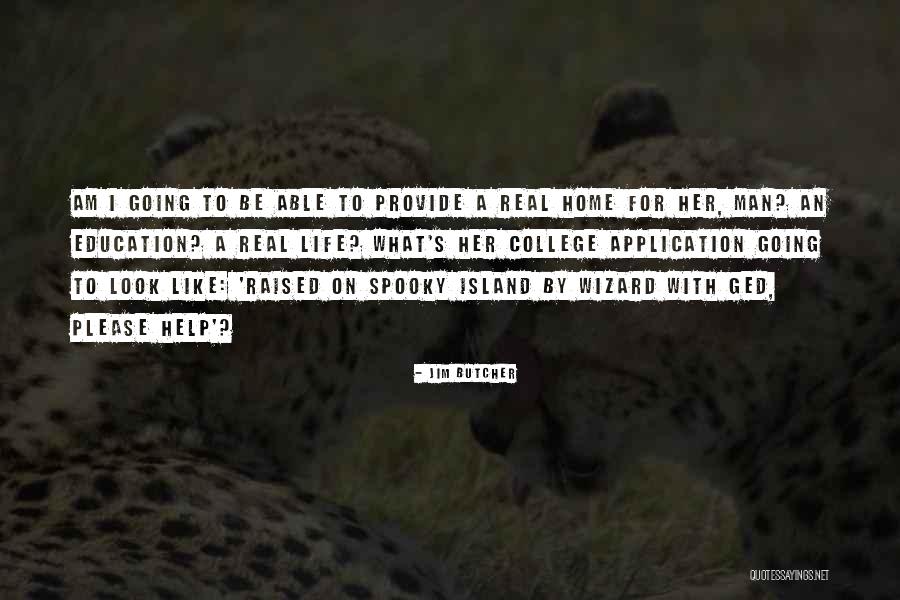 Ged Quotes By Jim Butcher Ged Quotes By Jim Butcher