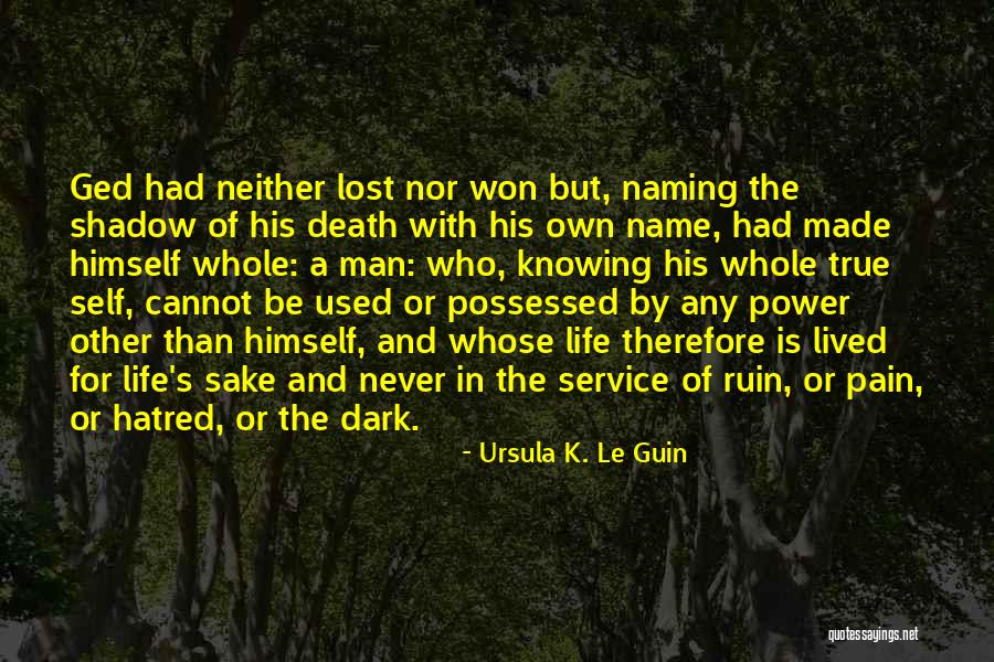 Ged Quotes By Ursula K. Le Guin Ged Quotes By Ursula K. Le Guin